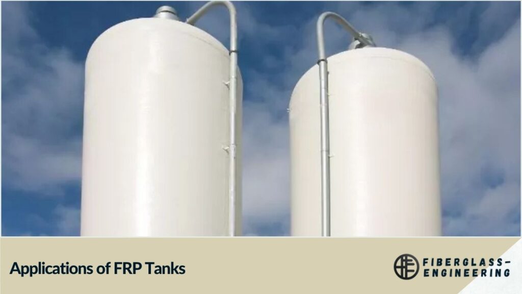 Applications of FRP Tanks