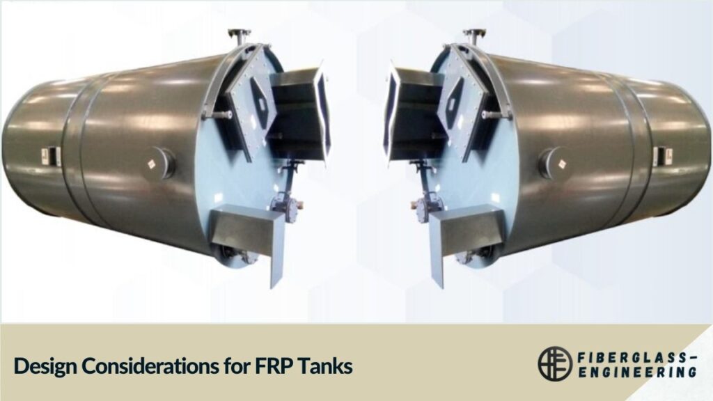 Design Considerations for FRP Tanks