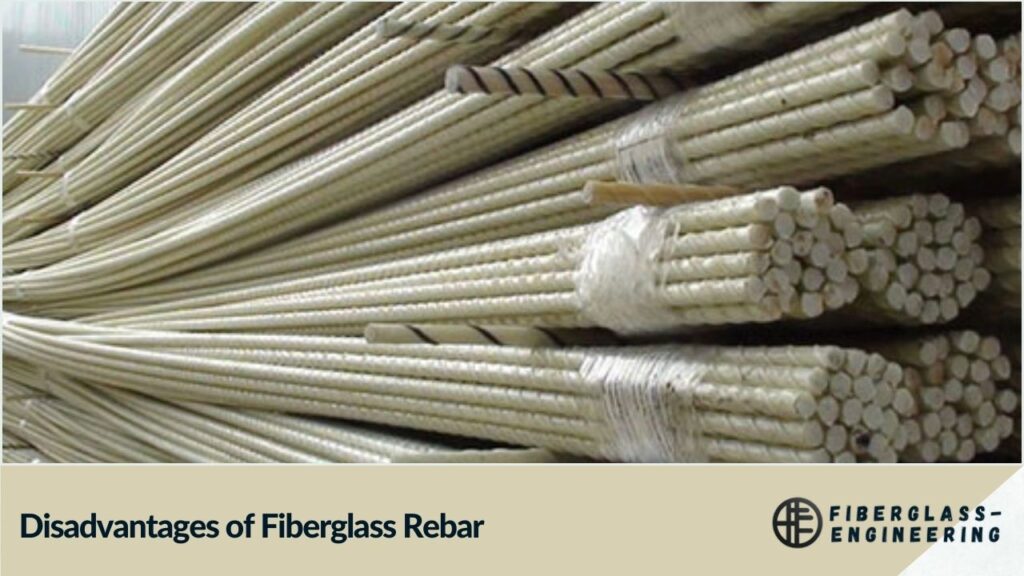 Disadvantages of Fiberglass Rebar