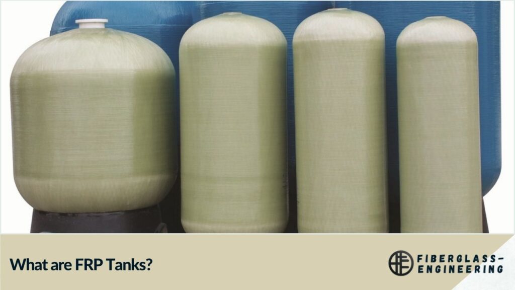 What are FRP Tanks